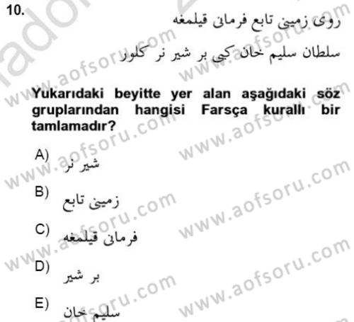 Osmanlı Türkçesi Grameri 2 Dersi 2020 - 2021 Yılı Yaz Okulu Sınav Soruları 10. Soru