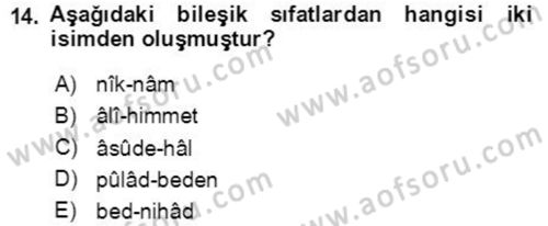 Osmanlı Türkçesi Grameri 2 Dersi 2020 - 2021 Yılı Yaz Okulu Sınav Soruları 14. Soru