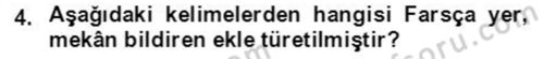 Osmanlı Türkçesi Grameri 2 Dersi 2020 - 2021 Yılı Yaz Okulu Sınav Soruları 4. Soru