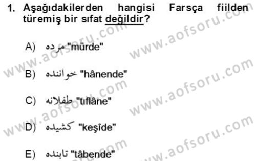 Osmanlı Türkçesi Grameri 2 Dersi 2021 - 2022 Yılı (Vize) Ara Sınav Soruları 1. Soru