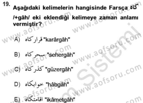 Osmanlı Türkçesi Grameri 2 Dersi 2021 - 2022 Yılı (Vize) Ara Sınav Soruları 19. Soru