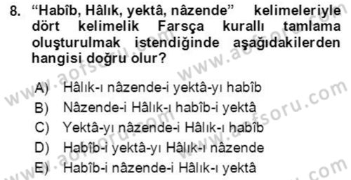 Osmanlı Türkçesi Grameri 2 Dersi 2021 - 2022 Yılı (Vize) Ara Sınav Soruları 8. Soru