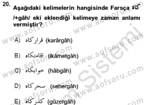 Osmanlı Türkçesi Grameri 2 Dersi 2021 - 2022 Yılı Yaz Okulu Sınav Soruları 20. Soru