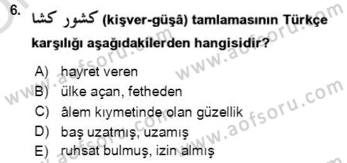Osmanlı Türkçesi Grameri 2 Dersi 2021 - 2022 Yılı Yaz Okulu Sınav Soruları 6. Soru