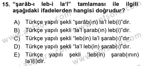 Osmanlı Türkçesi Grameri 2 Dersi 2022 - 2023 Yılı Yaz Okulu Sınav Soruları 15. Soru