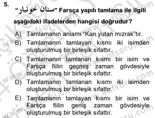 Osmanlı Türkçesi Grameri 2 Dersi 2023 - 2024 Yılı (Final) Dönem Sonu Sınav Soruları 5. Soru