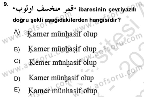 Osmanlı Türkçesi Grameri 2 Dersi 2023 - 2024 Yılı (Final) Dönem Sonu Sınav Soruları 9. Soru