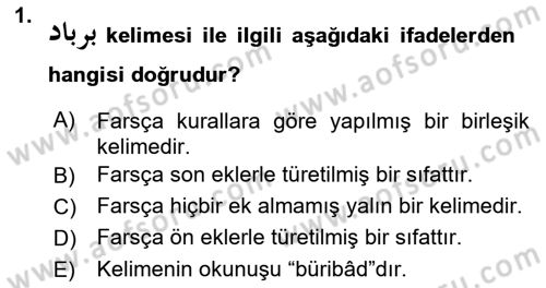 Osmanlı Türkçesi Grameri 2 Dersi 2023 - 2024 Yılı Yaz Okulu Sınav Soruları 1. Soru