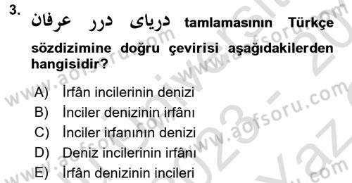 Osmanlı Türkçesi Grameri 2 Dersi 2023 - 2024 Yılı Yaz Okulu Sınav Soruları 3. Soru