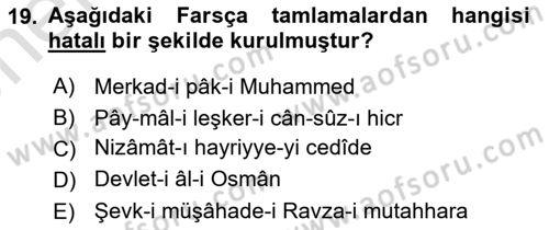 Osmanlı Türkçesi Grameri 2 Dersi 2024 - 2025 Yılı (Vize) Ara Sınav Soruları 19. Soru
