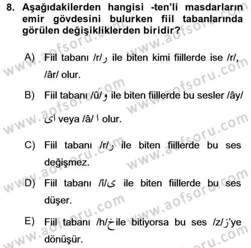Osmanlı Türkçesi Grameri 2 Dersi 2024 - 2025 Yılı (Vize) Ara Sınav Soruları 8. Soru
