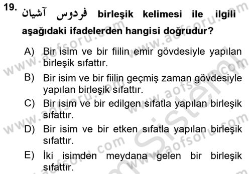 Osmanlı Türkçesi Grameri 2 Dersi 2024 - 2025 Yılı (Final) Dönem Sonu Sınav Soruları 19. Soru