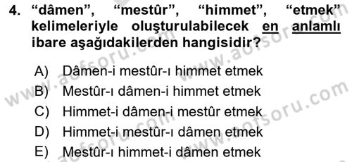 Osmanlı Türkçesi Grameri 2 Dersi 2024 - 2025 Yılı (Final) Dönem Sonu Sınav Soruları 4. Soru
