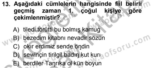 XI-XIII. Yüzyıllar Türk Dili Dersi Ara Sınavı Deneme Sınav Soruları 13. Soru