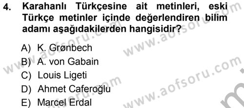 XI-XIII. Yüzyıllar Türk Dili Dersi Ara Sınavı Deneme Sınav Soruları 4. Soru