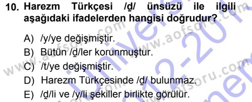 XI-XIII. Yüzyıllar Türk Dili Dersi 2012 - 2013 Yılı (Final) Dönem Sonu Sınav Soruları 10. Soru