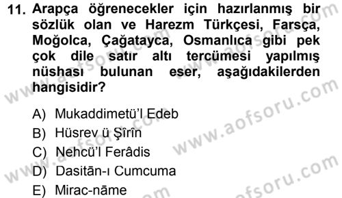 XI-XIII. Yüzyıllar Türk Dili Dersi 2012 - 2013 Yılı (Final) Dönem Sonu Sınav Soruları 11. Soru