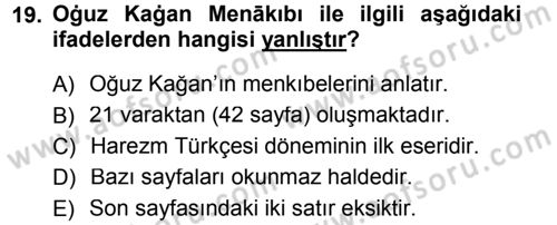 XI-XIII. Yüzyıllar Türk Dili Dersi 2012 - 2013 Yılı (Final) Dönem Sonu Sınav Soruları 19. Soru