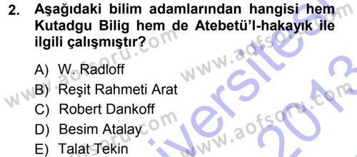 XI-XIII. Yüzyıllar Türk Dili Dersi 2012 - 2013 Yılı (Final) Dönem Sonu Sınav Soruları 2. Soru