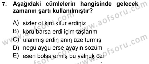 XI-XIII. Yüzyıllar Türk Dili Dersi 2012 - 2013 Yılı (Final) Dönem Sonu Sınav Soruları 7. Soru