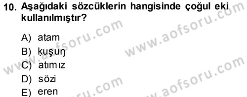 XI-XIII. Yüzyıllar Türk Dili Dersi Ara Sınavı Deneme Sınav Soruları 10. Soru