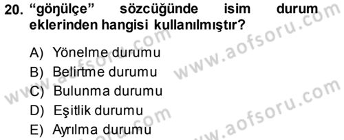XI-XIII. Yüzyıllar Türk Dili Dersi Ara Sınavı Deneme Sınav Soruları 20. Soru