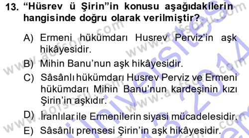 XI-XIII. Yüzyıllar Türk Dili Dersi 2013 - 2014 Yılı (Final) Dönem Sonu Sınav Soruları 13. Soru