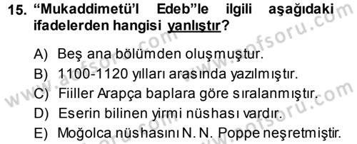 XI-XIII. Yüzyıllar Türk Dili Dersi 2013 - 2014 Yılı (Final) Dönem Sonu Sınav Soruları 15. Soru