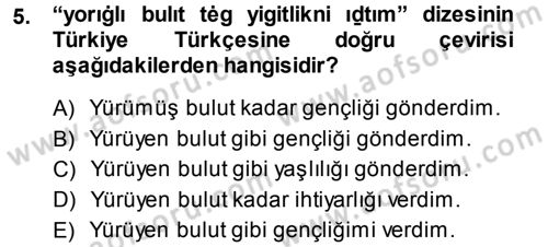 XI-XIII. Yüzyıllar Türk Dili Dersi 2013 - 2014 Yılı (Final) Dönem Sonu Sınav Soruları 5. Soru