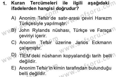 XI-XIII. Yüzyıllar Türk Dili Dersi 2013 - 2014 Yılı Tek Ders Sınav Soruları 1. Soru