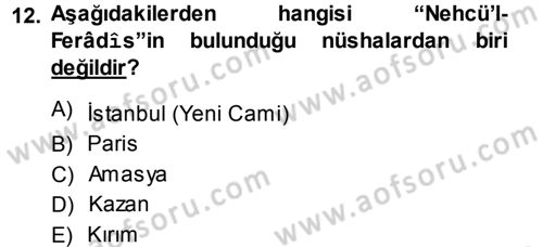 XI-XIII. Yüzyıllar Türk Dili Dersi 2013 - 2014 Yılı Tek Ders Sınav Soruları 12. Soru