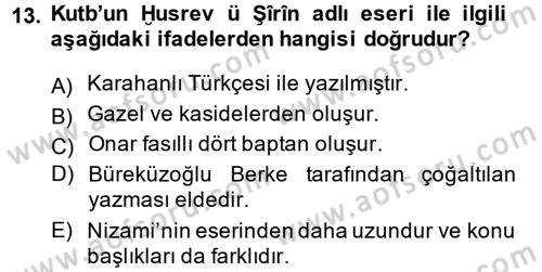 XI-XIII. Yüzyıllar Türk Dili Dersi 2013 - 2014 Yılı Tek Ders Sınav Soruları 13. Soru