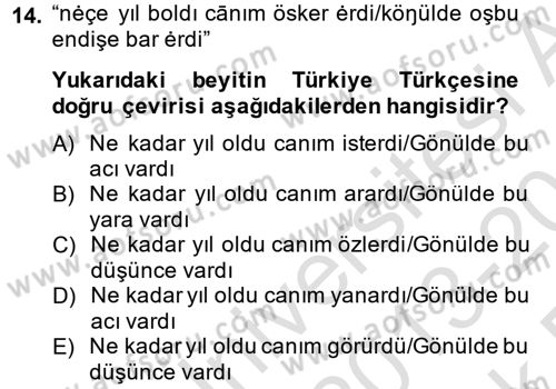 XI-XIII. Yüzyıllar Türk Dili Dersi 2013 - 2014 Yılı Tek Ders Sınav Soruları 14. Soru
