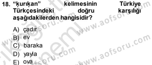 XI-XIII. Yüzyıllar Türk Dili Dersi 2013 - 2014 Yılı Tek Ders Sınav Soruları 18. Soru
