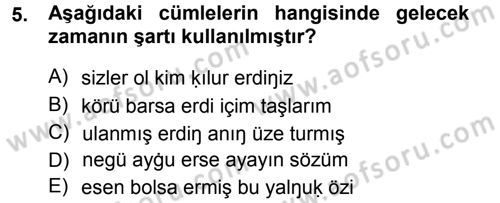 XI-XIII. Yüzyıllar Türk Dili Dersi 2013 - 2014 Yılı Tek Ders Sınav Soruları 5. Soru
