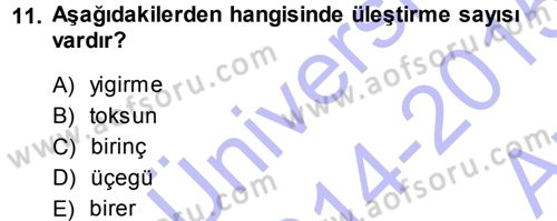 XI-XIII. Yüzyıllar Türk Dili Dersi Ara Sınavı Deneme Sınav Soruları 11. Soru