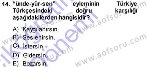 XI-XIII. Yüzyıllar Türk Dili Dersi Ara Sınavı Deneme Sınav Soruları 14. Soru