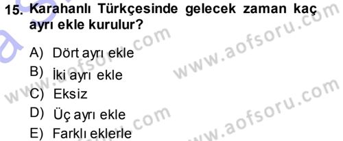 XI-XIII. Yüzyıllar Türk Dili Dersi Ara Sınavı Deneme Sınav Soruları 15. Soru