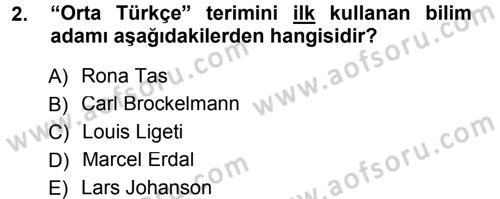XI-XIII. Yüzyıllar Türk Dili Dersi Ara Sınavı Deneme Sınav Soruları 2. Soru