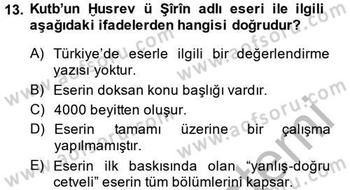 XI-XIII. Yüzyıllar Türk Dili Dersi 2014 - 2015 Yılı (Final) Dönem Sonu Sınav Soruları 13. Soru