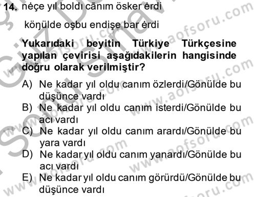 XI-XIII. Yüzyıllar Türk Dili Dersi 2014 - 2015 Yılı (Final) Dönem Sonu Sınav Soruları 14. Soru
