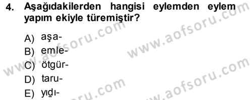 XI-XIII. Yüzyıllar Türk Dili Dersi 2014 - 2015 Yılı (Final) Dönem Sonu Sınav Soruları 4. Soru