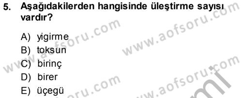 XI-XIII. Yüzyıllar Türk Dili Dersi 2014 - 2015 Yılı (Final) Dönem Sonu Sınav Soruları 5. Soru