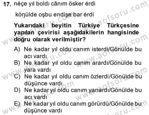XI-XIII. Yüzyıllar Türk Dili Dersi 2014 - 2015 Yılı Tek Ders Sınav Soruları 17. Soru