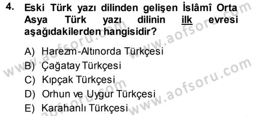 XI-XIII. Yüzyıllar Türk Dili Dersi 2014 - 2015 Yılı Tek Ders Sınav Soruları 4. Soru