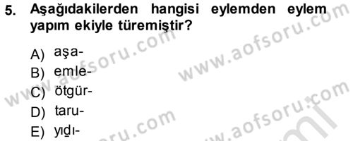 XI-XIII. Yüzyıllar Türk Dili Dersi 2014 - 2015 Yılı Tek Ders Sınav Soruları 5. Soru