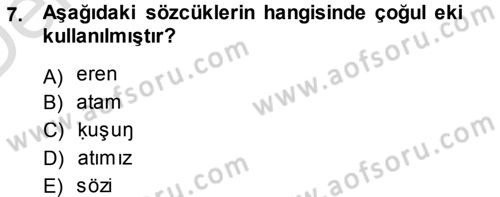 XI-XIII. Yüzyıllar Türk Dili Dersi 2014 - 2015 Yılı Tek Ders Sınav Soruları 7. Soru