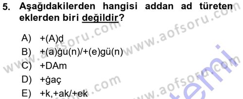 XI-XIII. Yüzyıllar Türk Dili Dersi Ara Sınavı Deneme Sınav Soruları 5. Soru