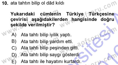 XI-XIII. Yüzyıllar Türk Dili Dersi 2015 - 2016 Yılı (Final) Dönem Sonu Sınav Soruları 10. Soru