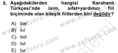 XI-XIII. Yüzyıllar Türk Dili Dersi 2015 - 2016 Yılı Tek Ders Sınav Soruları 5. Soru